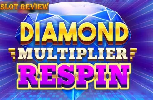 Diamond Multiplier Respin